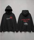 I know You're Staring - Watchful Eye Hooded Sweatshirt