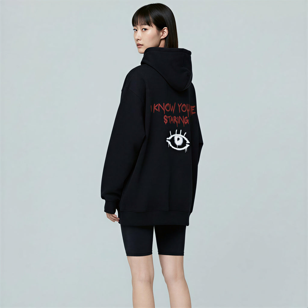 I know You're Staring - Watchful Eye Hooded Sweatshirt
